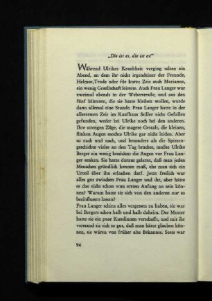 „Die ist es, die ist es!“