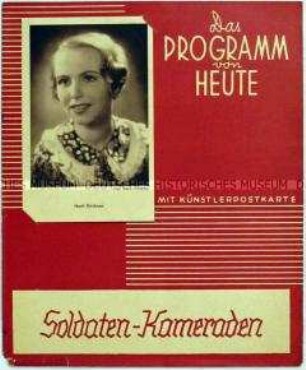 Filmprogramm zu dem deutschen Spielfilm "Soldaten - Kameraden" mit Künstlerpostkarte