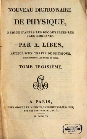 Nouveau dictionnaire de physique : rédigé d'après les découvertes les plus modernes, 3