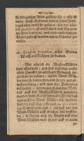 16. Eiusdem Invention aller Orten Wasser-Mühlen zu bauen.
