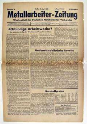 Wochenzeitung des Deutschen Metallarbeiter-Verbandes u.a. zur 40-Stunden-Woche