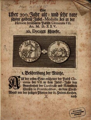 Eine über 200 Jahr alte ... goldene Jubel-Medaille des in der Historie berühmten Pabsts Clementis VII. anno 1525
