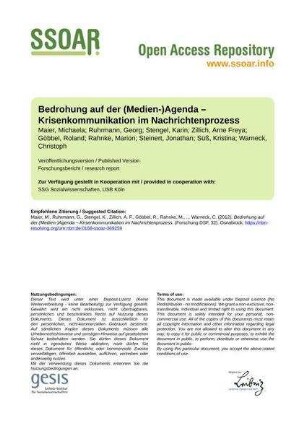 Bedrohung auf der (Medien-)Agenda – Krisenkommunikation im Nachrichtenprozess