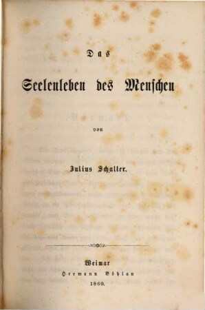 Psychologie. 1, Das Seelenleben des Menschen