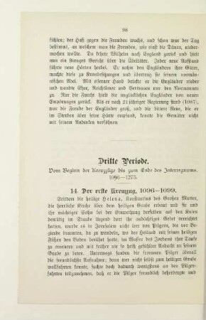 Dritte Periode. Vom Beginn der Kreuzzüge bis zum Ende des Interregnums, 1096-1273