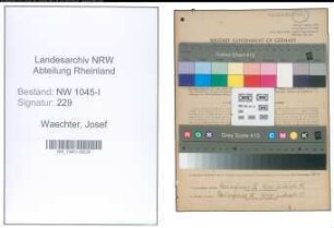 Entnazifizierung Josef Waechter , geb. 28.09.1907 (Schlosser)