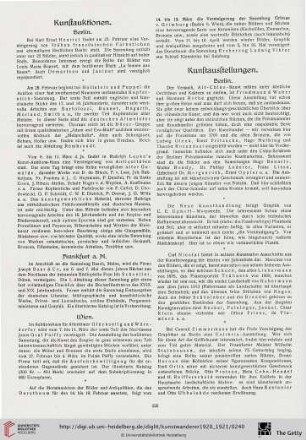 Kunstauktionen / Kunstausstellungen / Kunstbrief aus Weimar / Schweizerische Kunstchronik / Vom holländischen Kunstmarkt / Londoner Kunstschau / Altonaer Dienststelle für Kunstschrift / Neue Kunstbücher / Max Dvorak † / Kleine Kunstchronik