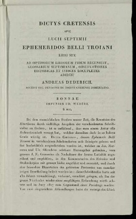 [Buchhandelsanzeige] Dictys Cretensis Sive Lucii Septimii Ephemeridos Belli Troiani Libri Sex [...] et Indices Locupletes Adiecit Andreas Dederich.