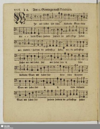 XVII. Am 16. Sontage nach Trinitatis: Wir haben hier keine bleibende Statt