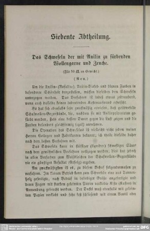 Siebente Abtheilung. Das Schwefeln der mit Anilin zu färbenden Wollengarne und Zeuche