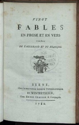 Vingt Fables En Prose Et En Vers : Tirées De L' Allemand Et Du François