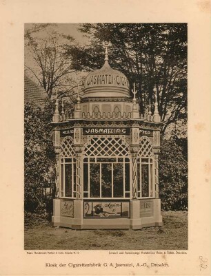 Dresden. Kiosk der Zigarettenfabrik G. A. Jasmatzi : Kiosk der Cigarettenfabrik G. A. Jasmatzi A.-G., Dresden (Zigarettenfabrik von Georg Anton Jasmatzi, nach 1945 VEB Jasmatzi) Blatt [22] aus: Entworfene und ausgeführte Projekte der Firma "Rose & Röhle", Baumeister & Architekten Dresden. Dresden: Kunstanstalt Markert & Sohn, [ca. 1910]. Dresden: SLUB 30.8.3926