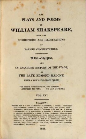 The plays and poems of William Shakspeare : With a new glossarial index. Vol. XVI., Richard II. Henry IV, part 1.