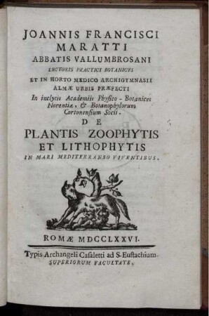 Joannis Francisci Maratti ... De plantis zoophytis et lithophytis in Mari Mediterraneo viventibus