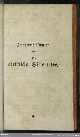 Zweyter Abschnitt. Die christliche Sittenlehre