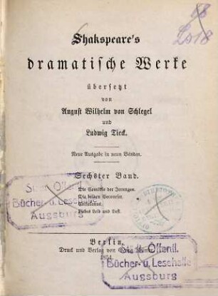 Shakspeare's dramatische Werke, 6. Die Comödie der Irrungen. Die beiden Veroneser. Coriolanus. Liebes Leid und Lust
