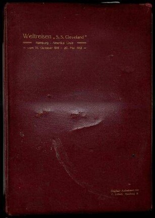 Reise-Album der Weltreisen der S.S. "Cleveland", Oktober 1911 bis Mai 1912