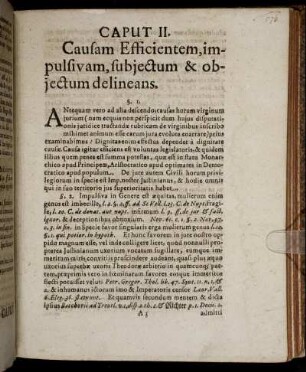 Caput II.Causam Efficientem, impulsivam, subiectum & obiectum delineans