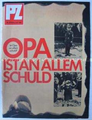 Wochenzeitschrift "PZ" zur Frage der Verantwortung für den Nationalsozialismus und den 2. Weltkrieg