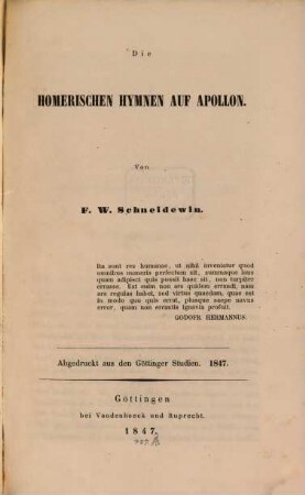 Die Homerischen Hymnen auf Apollon : Abgedruckt aus d. Göttinger Studien. 1847