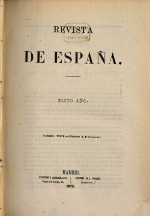 Revista de España. 30 = Año 6. 1873