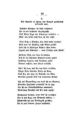 Als Bianka in Folge des Tanzes gefährlich erkrankt war
