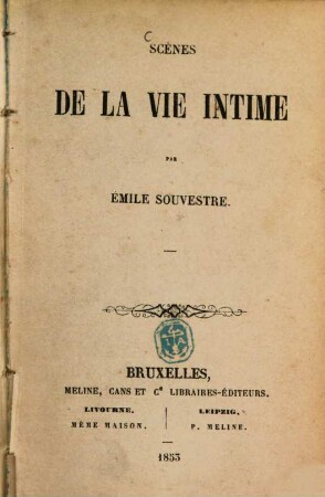 Scènes de la vie intime : Par Émile Souvestre