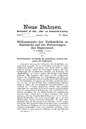 Bildungsziele der Volksschule in Rücksicht auf die Forderungen der Gegenwart : (Schluß)