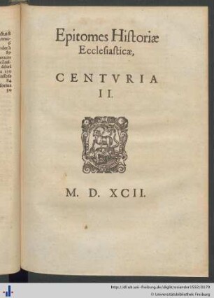 Epitomes Historiae Ecclesiasticae, Centuria II.