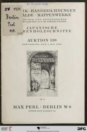 Graphik, Handzeichnungen, Gemälde, Mappenwerke deutscher und ausländischer Künstler des 19. u. 20. Jahrhunderts, japanische Farbenholzschnitte (Katalog Nr. 138) : Sonnabend, den 4. Mai 1929
