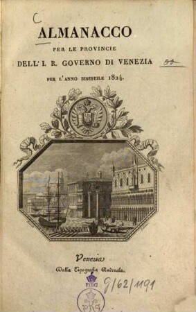 Almanacco per le provincie sogette al I. R. governo di Venezia : per l'anno .... 1824