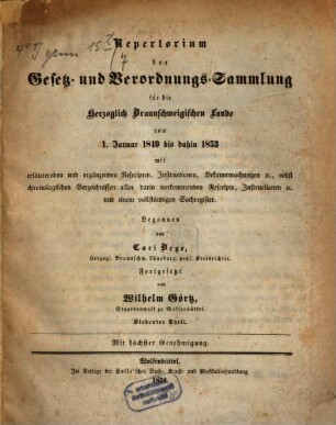 Verordnungssammlung für die Herzoglich-Braunschweigischen Lande. Repertorium der Verordnungssammlung für die Herzoglich-Braunschweigischen Lande. 7. 1849/53 (1854)