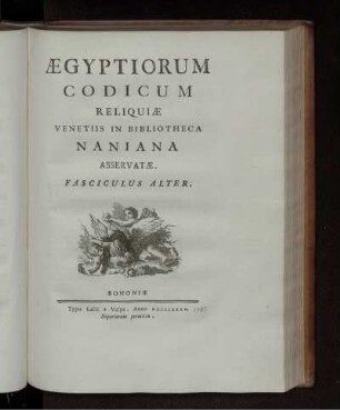 Fasc. 2: Ægyptiorum Codicum reliquiæ Venetiis in bibliotheca Naniana asservatæ. Fasc. 2