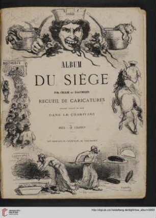 Album du siège : recueil de caricatures publiées pendant le siège dans le Charivari