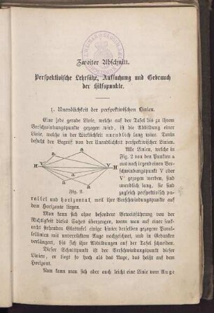 Zweiter Abschnitt. Perspektivische Lehrsätze, Aussuchung und Gebrauch der Hilfspunkte.