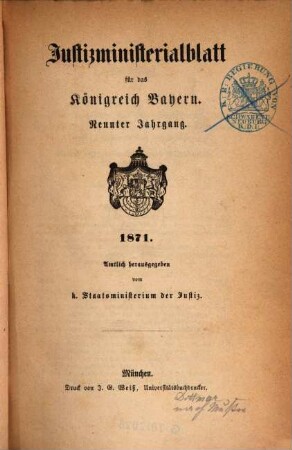 Justizministerialblatt für den Freistaat Bayern. 9. 1871