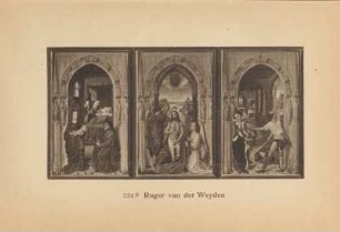 Roger van der Weyden. Johannesaltar. Linker Flügel: Geburt Johannis des Täufers. Mittelbild: Taufe Christi. Rechter Flügel: Enthauptung des Johannes. 534 B