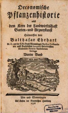 Oeconomische Pflanzenhistorie : nebst dem Kern der Landwirthschafft-, Garten- und Arzneykunst, 4