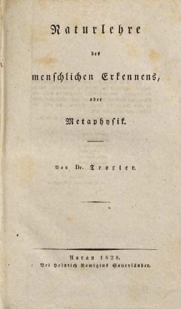 Naturlehre des menschlichen Erkennens oder Metaphysik