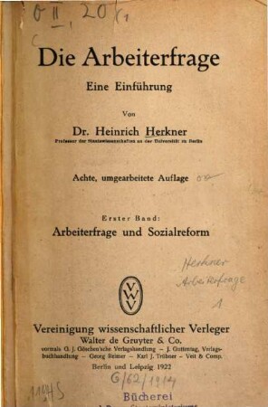 Die Arbeiterfrage : eine Einführung, 1. Arbeiterfrage und Sozialreform