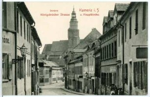 Kamenz. Innere Königsbrücker Straße und Hauptkirche