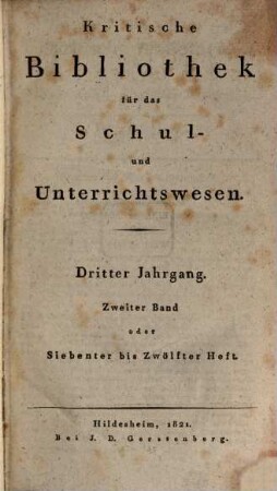 Kritische Bibliothek für das Schul- und Unterrichtswesen. 6, [6] = Jg. 3, Bd. 2 (1821)