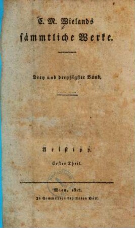 C. M. Wielands sämmtliche Werke, 33. Aristipp ; Theil 1
