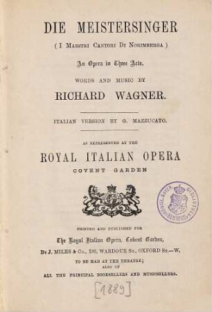 Die Meistersinger : an opera in three acts = I maestri cantori di Norimberga