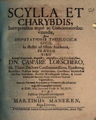Scylla Et Charybdis, Interpretibus aeque ac Concionatoribus vitandae