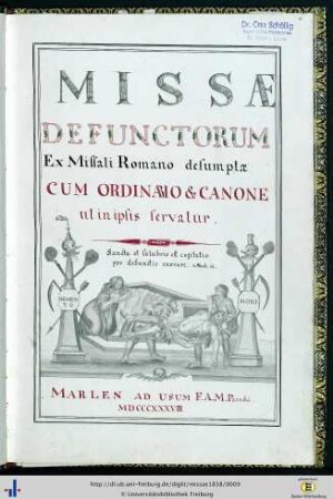 Missae Defunctorum Ex Missali Romano desumptae Cum Ordinario & Canone ut in ipsis servatur