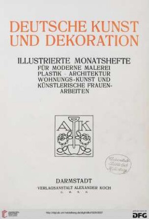 58: Deutsche Kunst und Dekoration: illustr. Monatshefte für moderne Malerei, Plastik, Architektur, Wohnungskunst u. künstlerisches Frauen-Arbeiten