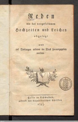 Erster Theil: Erster Theil. Bestehend in Hochzeitreden