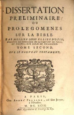 Dissertation Preliminaire Ou Prolegomenes Sur La Bible. 2, Svr Le Nouveau Testament