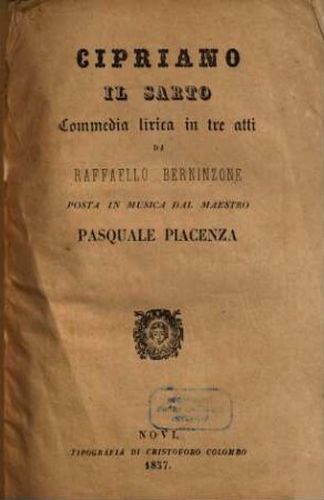 Cipriano il Sarto : commedia lirica in tre atti